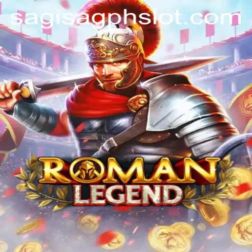 Exploring the Intricacies of RomanLegend: An Epic Journey with SAGISAGPH